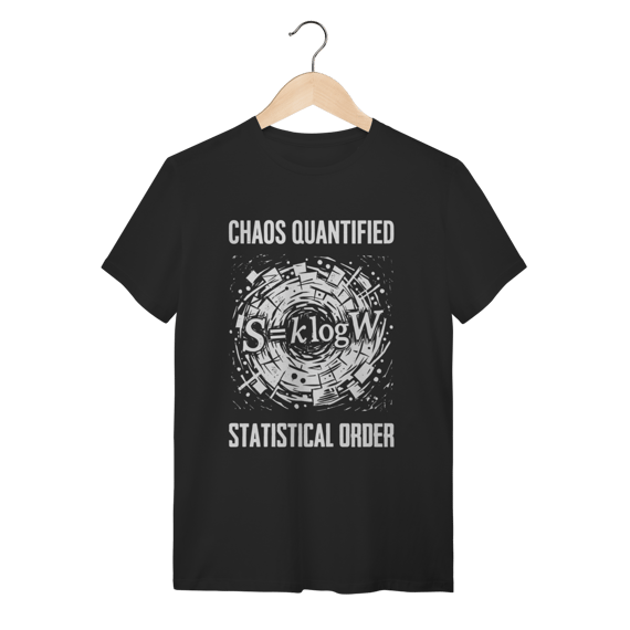 Camiseta Boltzmann Entropy: The Equation of Chaos (Física & Termodinâmica)