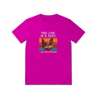 Nome do produto Camiseta Rosa Pink Gato Rush vs Purpose - Cat Lover