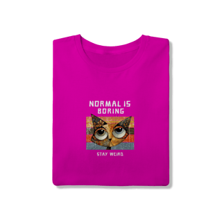 Nome do produto Camiseta Rosa Pink Gato Normal Is Boring - Cat Lover