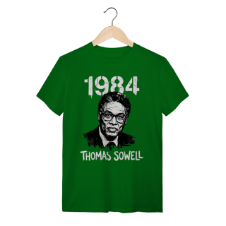 Camiseta Thomas Sowell: A Verdade vs 1984