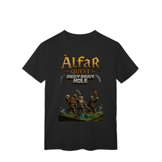 Nome do produto Camiseta - Diggy Diggy Hole - Alfar Quest