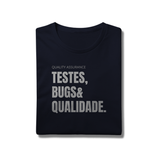 Nome do produto Camiseta QA - Testes, bugs & qualidade