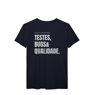 Nome do produto Camiseta QA - Testes, bugs & qualidade