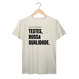 Nome do produto Camiseta QA - Testes, bugs & qualidade