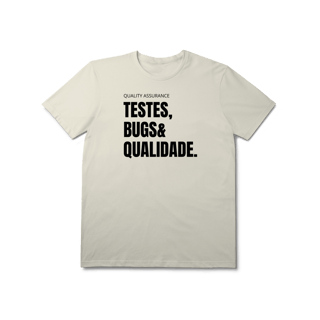 Nome do produto Camiseta QA - Testes, bugs & qualidade