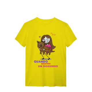 Nome do produto T-Shirt Quality - Quando Encontro um Doguinho