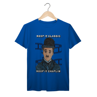 Nome do produto T-Shirt Prime – Keep It Classic, Keep It Chaplin