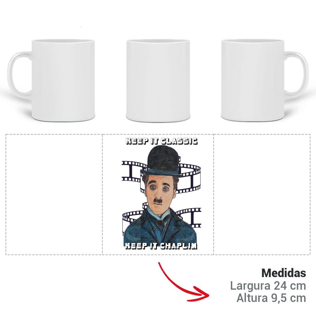 Nome do produto: Caneca – Keep It Classic, Keep It Chaplin
