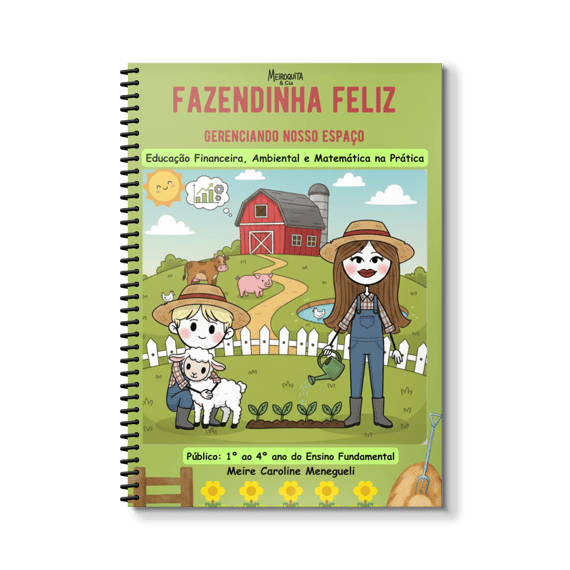 Fazendinha Feliz - Gerenciando Nosso Espaço
