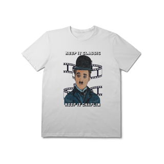 Nome do produto T-Shirt Prime – Keep It Classic, Keep It Chaplin