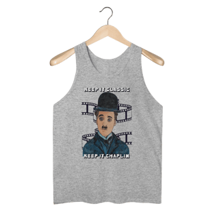 Regata Masculina Quality – Keep It Classic, Keep It Chaplin