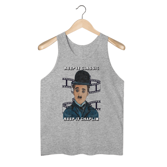 Regata Masculina Quality – Keep It Classic, Keep It Chaplin