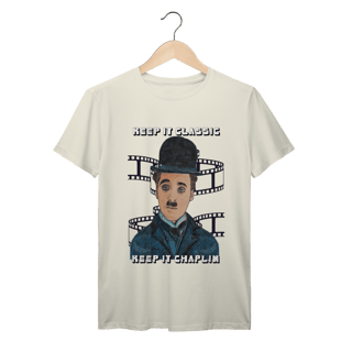 Nome do produto T-Shirt Prime – Keep It Classic, Keep It Chaplin