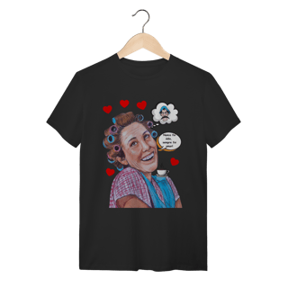 T-Shirt Quality “Sempre Foi Amor!”