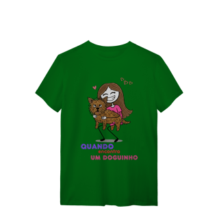 Nome do produto T-Shirt Quality - Quando Encontro um Doguinho