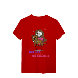 Nome do produto T-Shirt Quality - Quando Encontro um Doguinho