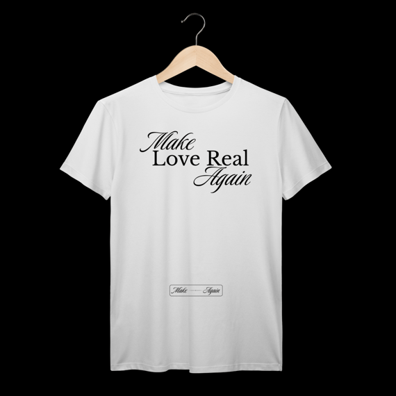 Make Love Real Again - Make Again
