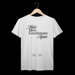 Make Men Gentleman Again - Make Again
