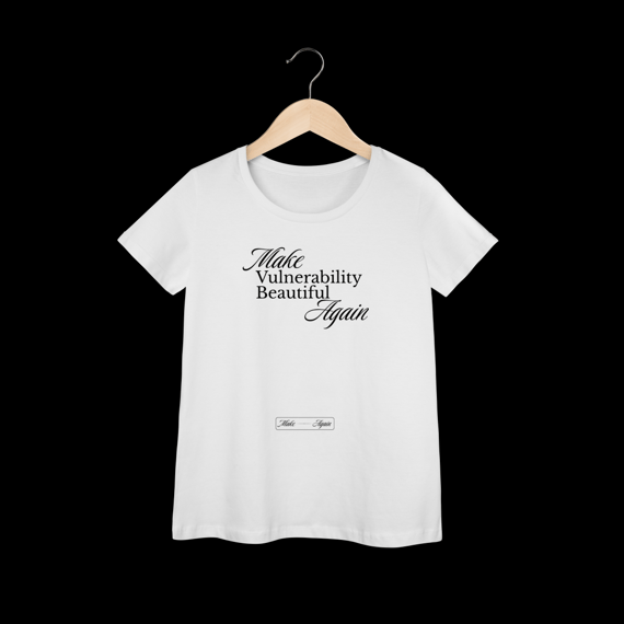 Make Vulnerability Beautiful Again - Baby Long - Make Again