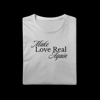 Nome do produtoMake Love Real Again - Make Again