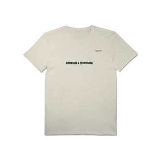 Nome do produto Camiseta Hidratada & Estressada | Mood Verão 2026