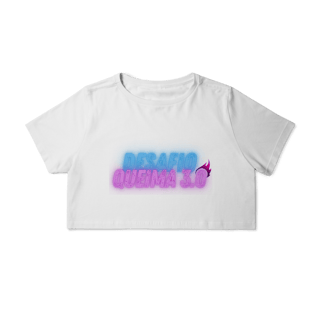 Nome do produto Cropped DESAFIO QUEIMA 3.0