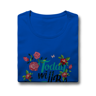 Nome do produtoCamiseta Baby Look - Today 