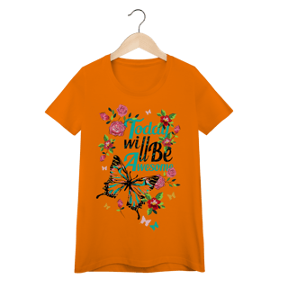 Nome do produtoCamiseta Baby Look - Today 