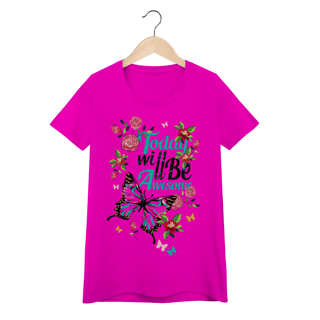 Nome do produtoCamiseta Baby Look - Today 