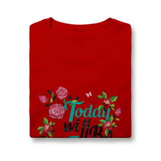 Nome do produtoCamiseta Baby Look - Today 