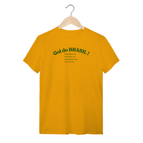 Tshirt gol do Brasil publique se intimem se comemore se