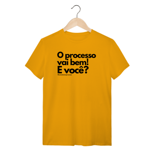 Nome do produto Tshirt o processo vai bem e você