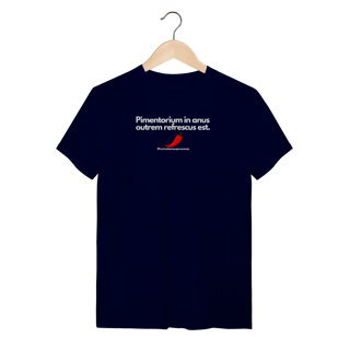 Nome do produto Tshirt pimentorium in anus outrem refrescus est