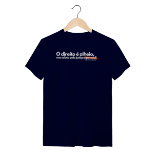 Nome do produto Tshirt o direito é alheio mas a luta pela justiça é pessoal