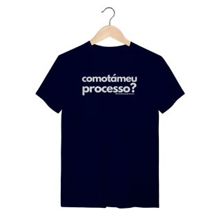Nome do produto Tshirt como tá meu processo