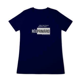 Nome do produto Babylong não me faça gastar meu réu primário