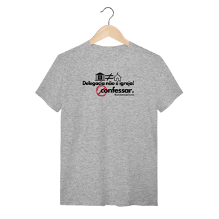 Nome do produto Tshirt delegacia não é igreja proibido confessar