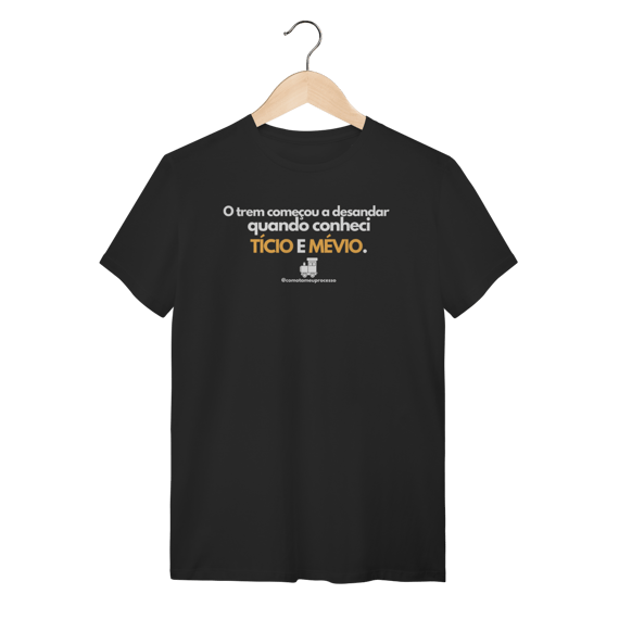 Tshirt Tício e Mévio