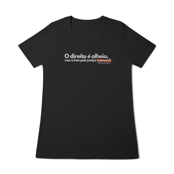 Babylong o direito é alheio mas a luta pela justiça é pessoal