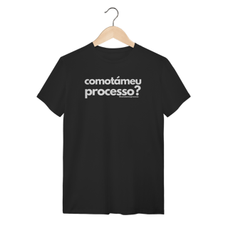Nome do produto Tshirt como tá meu processo