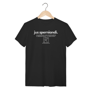 Nome do produto Tshirt Jus sperniandi