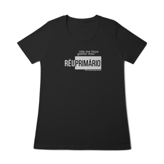 Nome do produto Babylong não me faça gastar meu réu primário