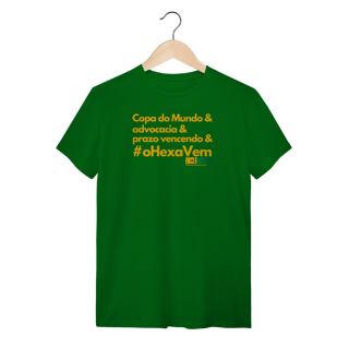 Tshirt Copa do Mundo e advocacia e prazo e hexa