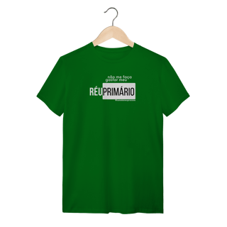 Nome do produto Tshirt não me faça gastar meu réu primário