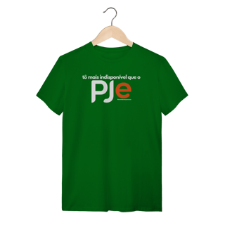 Nome do produto Tshirt tô mais indisponível que o Pje