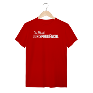 Nome do produto Tshirt calma aí jurisprudêncio