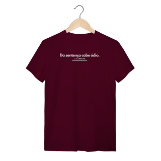 Tshirt da sentença cabe ódio