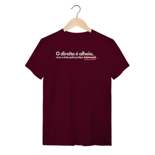 Nome do produto Tshirt o direito é alheio mas a luta pela justiça é pessoal