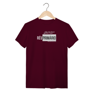 Nome do produto Tshirt não me faça gastar meu réu primário
