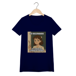 Nome do produtoBaby Look Quality - Só Observando os Elogios na Semana de Provas